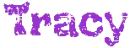 Name- Tracy