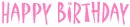 Happy Birthday