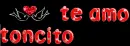 te amo toncito