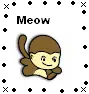 Monkey go Meow
