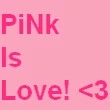 Pink is love!