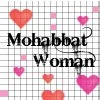 Mohabbat Woman