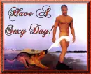 Have A Sexy Day,Mark Wahlberg