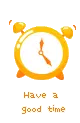 have a good time