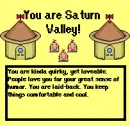 You are saturn valley