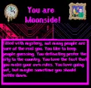You are Moonside