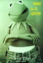 Dare to be green