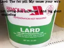 lard pill