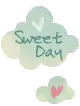 SWEET DAY