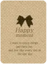 HAPPY MOMENT