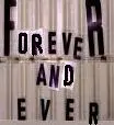 forever and ever