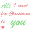 all i want for christmas...