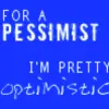 Pessimist