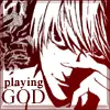 PLaying GOD