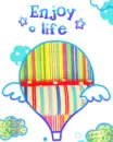 air balloon enjoy life