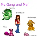 My gang and me