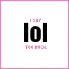 lol!!