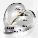 Cristo holds the key to my heart.