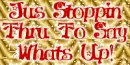 Whats up 2
