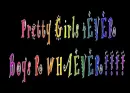 Pretty Girls forever