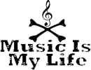 Music Is My Life