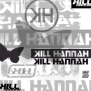 kill hannah