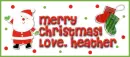 Merry Christmas Love Heather