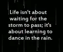 Dancing in the rain