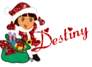 Destiny Dora Santa