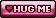 hug me <3