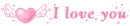 i love you