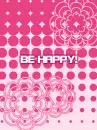 be happy
