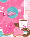 cute kawaii yummy heart cakes, hot coffee & donuts