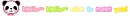 HELLO NICE TO MEET YOU