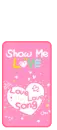 show me love