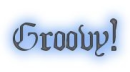 groovy