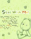 cute kawaii lonely teddy : stay with me
