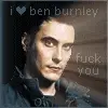 I luv ben burnley