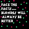 blondes rule