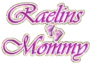RAELINS MOMMY