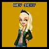 HEY SEXY