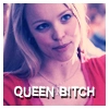 queen bitch