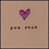 You rock 