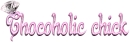 chocoholic chick
