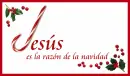 JesÃºs es la razÃ³n de la navidad