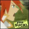 You suck
