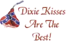 Dixie Kisses