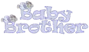 Baby Brother