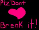 Take it or Break it