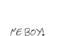 KIZZ ME BOY!